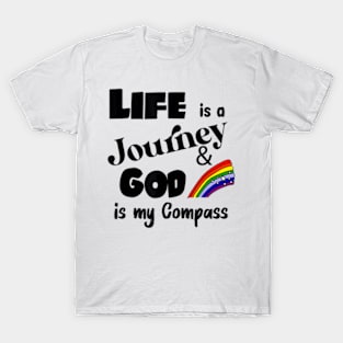 Smilenowteesa Fun Life Is A Journey God Is My Compass T-Shirt